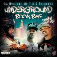 Underground Boom Bap Mixtape Volume 40