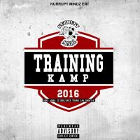 kurrurt mindz ent-presents training kamp 2016