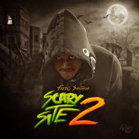 Fredo Santana - Its A Scary Site 2