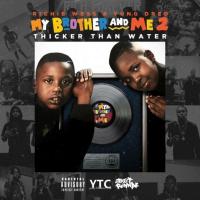 Richie Wess & Yung Dred - My Brother  Me 2