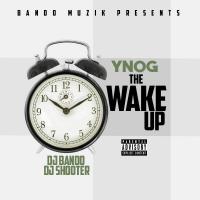 YNOG - The Wake Up