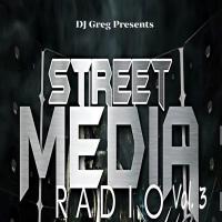 Street Media Radio Vol.3