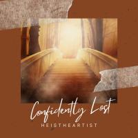 Heistheartist - Confidently Lost (Sabrina Claudio Cover)