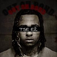 Tse e2 - Out On Bond