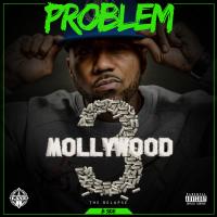 Problem - Mollywood 3 The Relapse Side B