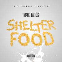 Mark Battles - Shelter Food