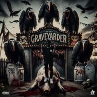 Zdawg - Life of a Graveyarder