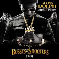 Young Dolph - Bosses & Shooters