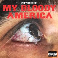City Morgue, ZillaKami & SosMula - My Bloody America