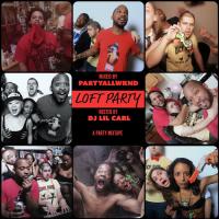 Loft Party 