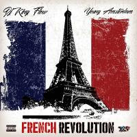 DJ King Flow & Young Amsterdam - French Revolution
