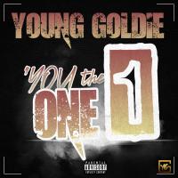 Young Goldie - You The One