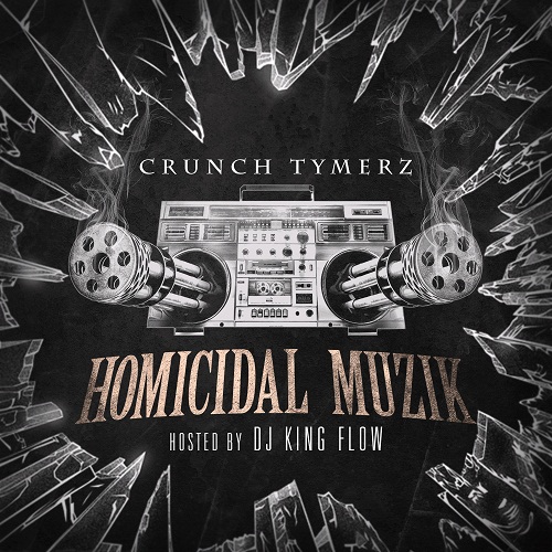 Homicidal Muzik (Hosted By DJ King Flow)