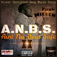 Aint No Beat Safe Vol 2