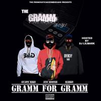 Gramm Boys "Gramm For Gramm"