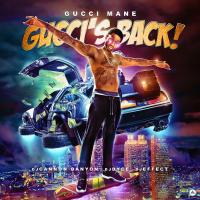 Gucci Mane -Gucci's Back hosted by Dj Cannon Banyon, Dj Dyce, Dj Effect