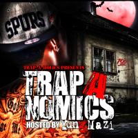 Trap-A-Holics-Trapanomics Hosted By Yung Mazi