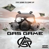 Gas Game - Stay Down To Come Up