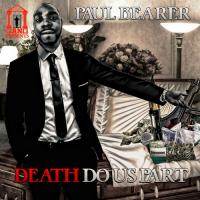 Paul Bearer - Death Do Us Part