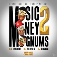 Travis Porter - Music Money Magnums 2