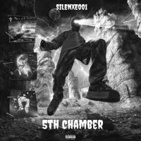 SILENXE001 - 5th Chamber