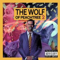 Jelly & Pi'erre Bourne - Wolf of Peachtree 2