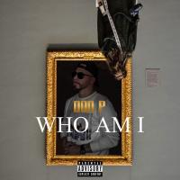Don P - @don_p_music  Who am i