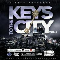 E City Ent - Keys To The Street Vol 1Hosted By Bigga Rankin