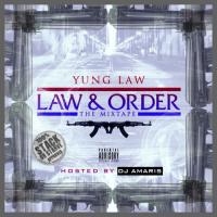 DJ Amaris  â€º  Yung Law - Law & Order