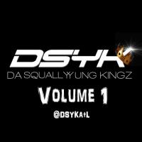 Da Squally Yung Kingz Volume 1