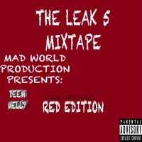 The Leak 5 Mixtape (Red Edition)