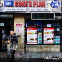 Billz Raw x E Millz - Cokes Plan