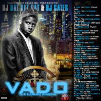 DJ Dat Dat Dat & DJ Gates Vado The Harlem Kingpin