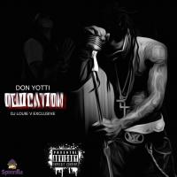Don Yotti - Dedication Weezy [@DJLouieV Certified] @Ceo_Yotti