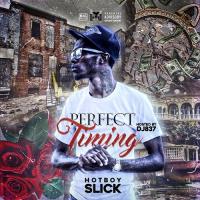 HotBoy Slick - Perfect Timing