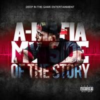 A-Mafia - My Side Of The Story