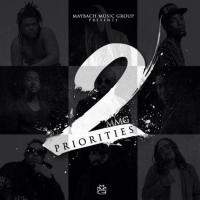 Maybach Music Group & DJ Scream Present - MMG Priorities 2