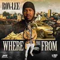 Ron-Lee - Where You From