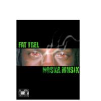 Fat Trel - Noska Musik
