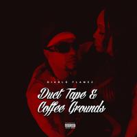 Diablo Flamez - Duct Tape & Coffee Grounds