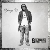 Yonge C - Greatness Knows Itself