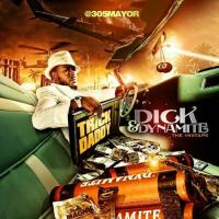 Trick Daddy - Dick & Dynamite (The Mixtape)