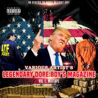 Legendary Dope boys magazine-Various Artists Mixtape vol.1