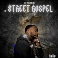 BigM3VooDoo - Street Gospel