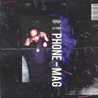 LKTonio - PHONE-MAG(R) EP Hosted by DJ ASAP