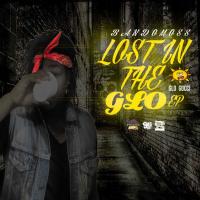 BandoMoss - Lost in the Glo