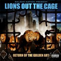 SALAAM NATION - Lions Out The Cage-Return Of The Golden ART-2