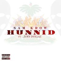 Hunnid featuring Zoey Dollaz