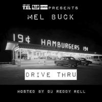 Mel Buck - Drive Thru