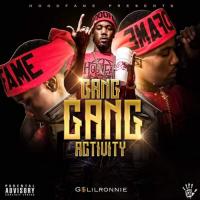 G$ Lil Ronnie - Gang Gang Activity